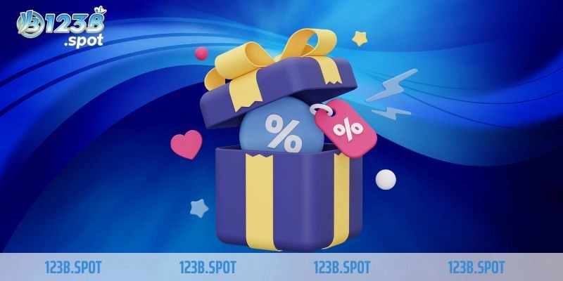 Khuyến mãi 123B – Cơ hội vàng bùng nổ lợi ích cho người chơi 2 Ưu điểm khi tham gia